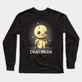 Dead inside voodoo doll Long Sleeve T-Shirt